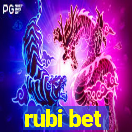 rubi bet